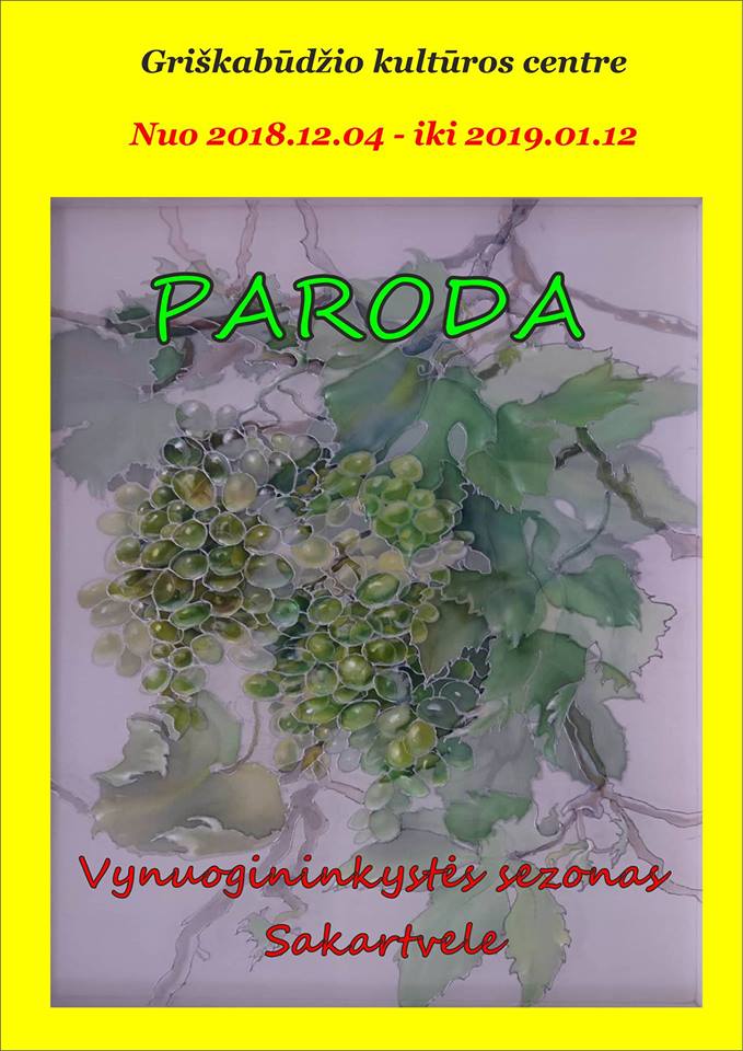 Paroda „Vynuogininkystės sezonas Sakartvele“