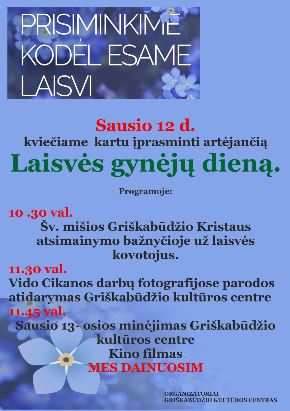 Prisiminkime, kodėl esame laisvi